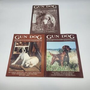 Lot of 3 Vtg Gun Dog Magazines Upland Bird And Waterfowl Dogs 1987, 1989, 1990
